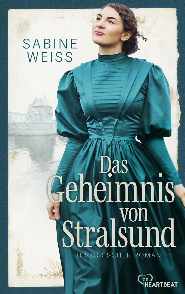 ebook Sabine Weiß: Das Geheimnis von Stralsund bei ebook.de