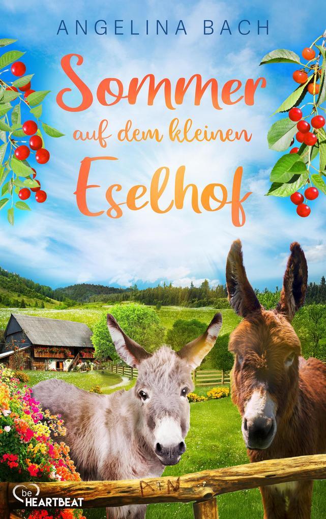 ebook Angelina Bach: Sommer auf dem kleinen Eselhof bei ebook.de