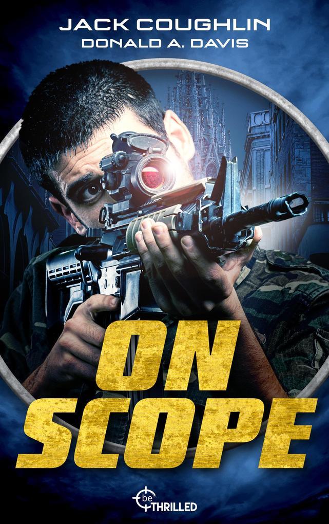 ebook Jack Coughlin Donald A. Davis: On Scope bei ebook.de Letzte 2 Tage