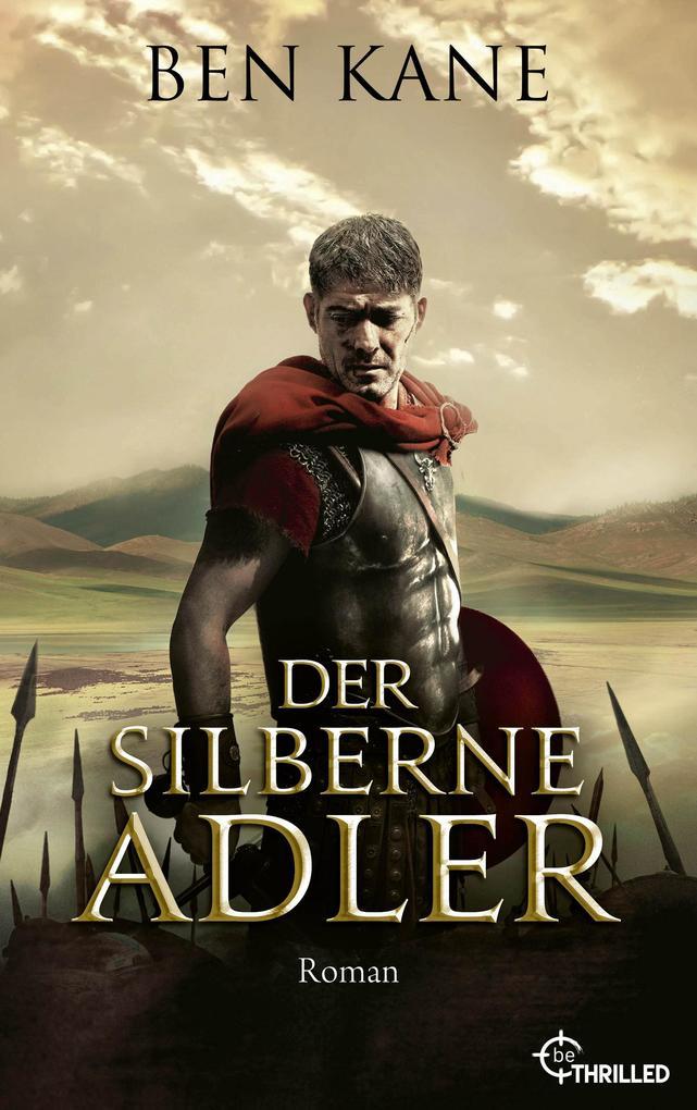 ebook Ben Kane: Der silberne Adler bei ebook.de