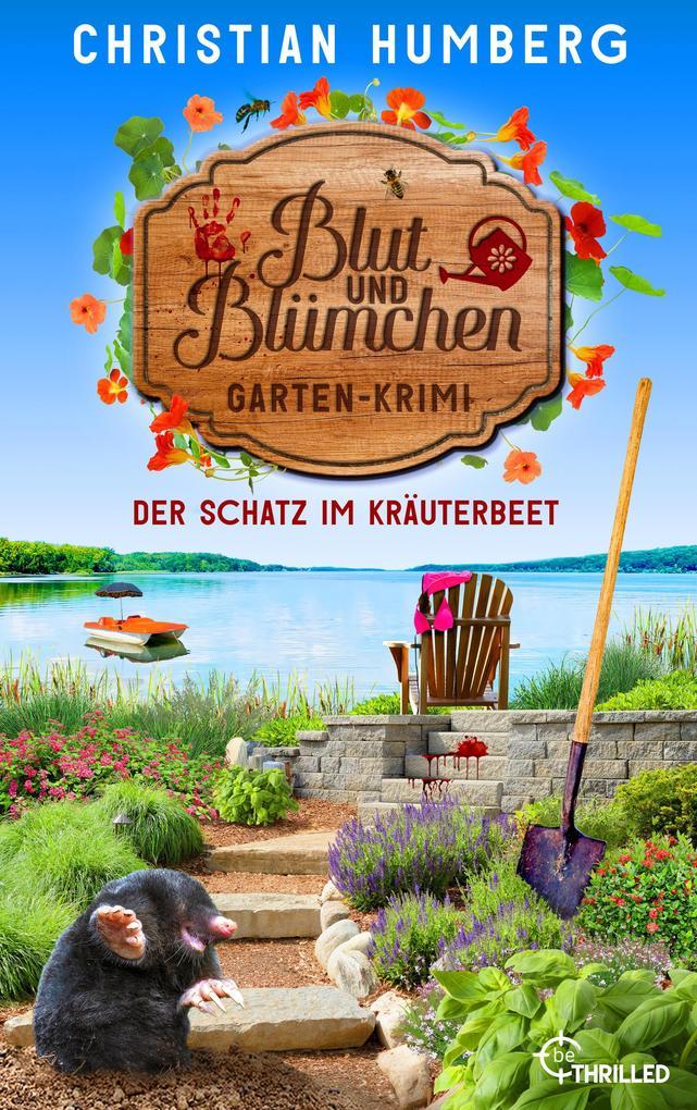 ebook Christian Humberg: Blut und Blümchen - Der Schatz im Kräuterbeet bei ebook.de
