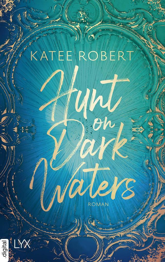 ebook Katee Robert: Hunt on Dark Waters bei ebook.de