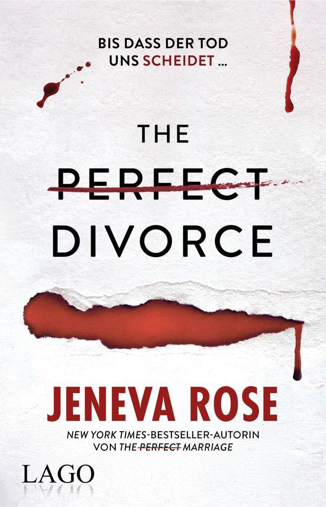 ebook Jeneva Rose: The Perfect Divorce bei ebook.de