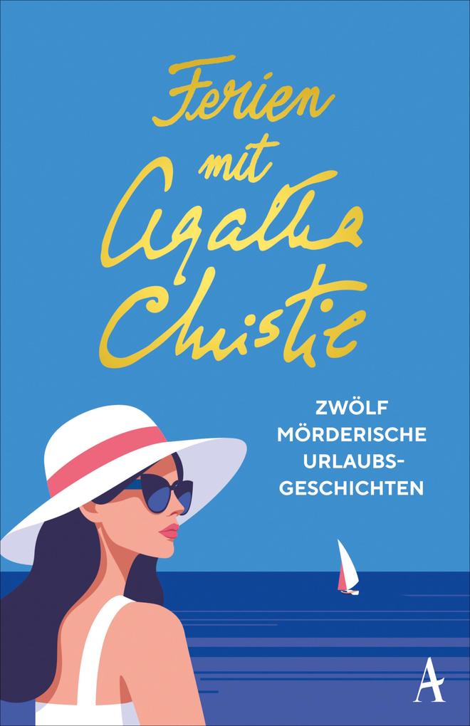 ebook Agatha Christie: Ferien mit Agatha Christie bei ebook.de