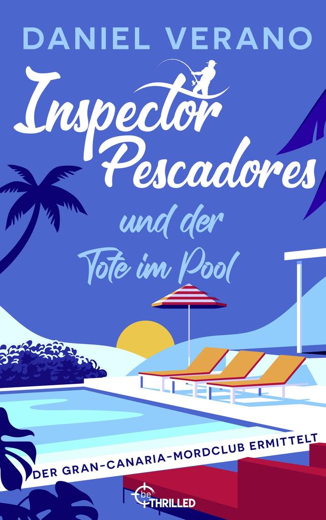 ebook Daniel Verano: Inspector Pescadores und der Tote im Pool bei ebook.de