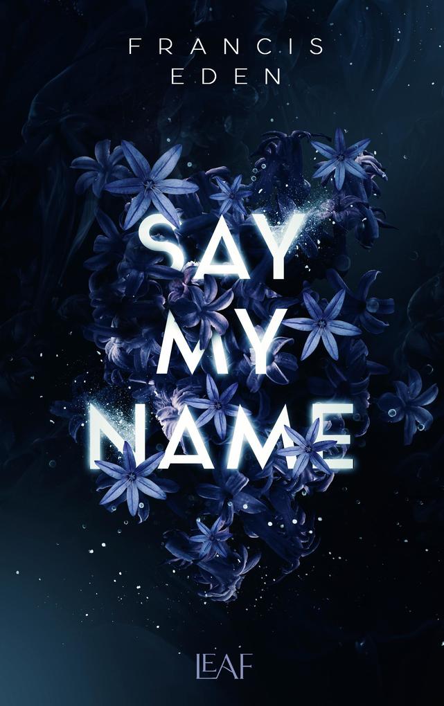 ebook Francis Eden: Say My Name bei ebook.de