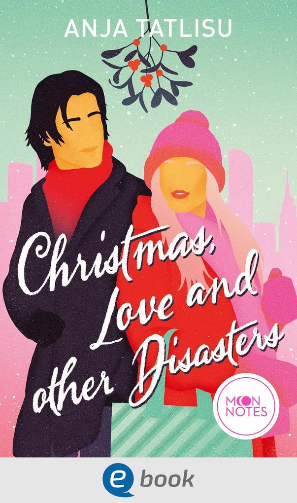 ebook Anja Tatlisu: Christmas Love and other Disasters bei ebook.de