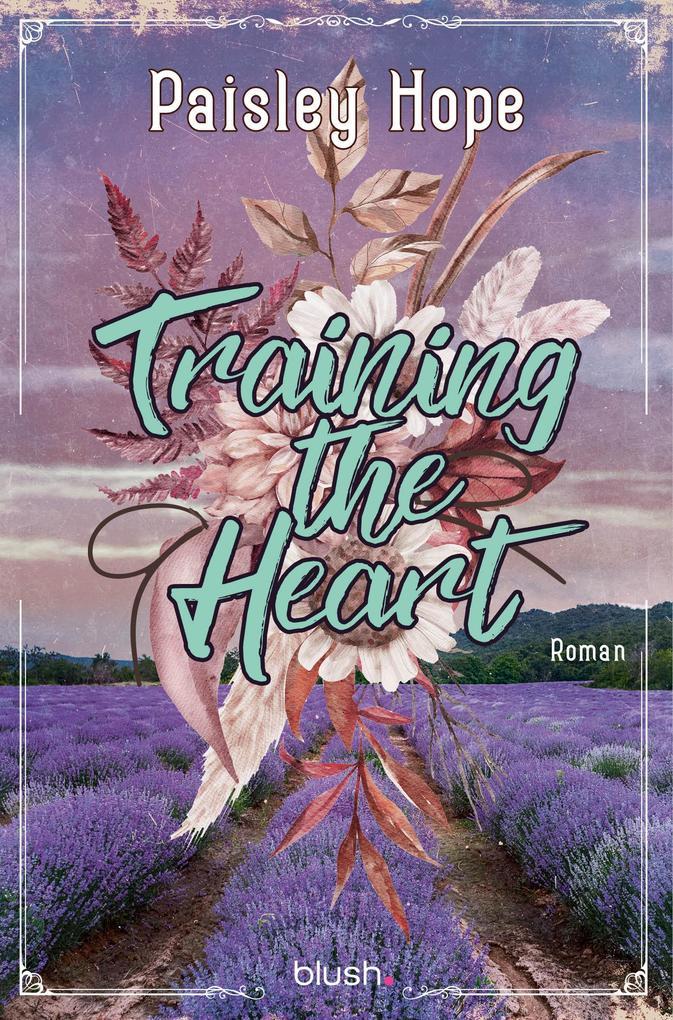 ebook Paisley Hope: Training The Heart bei ebook.de