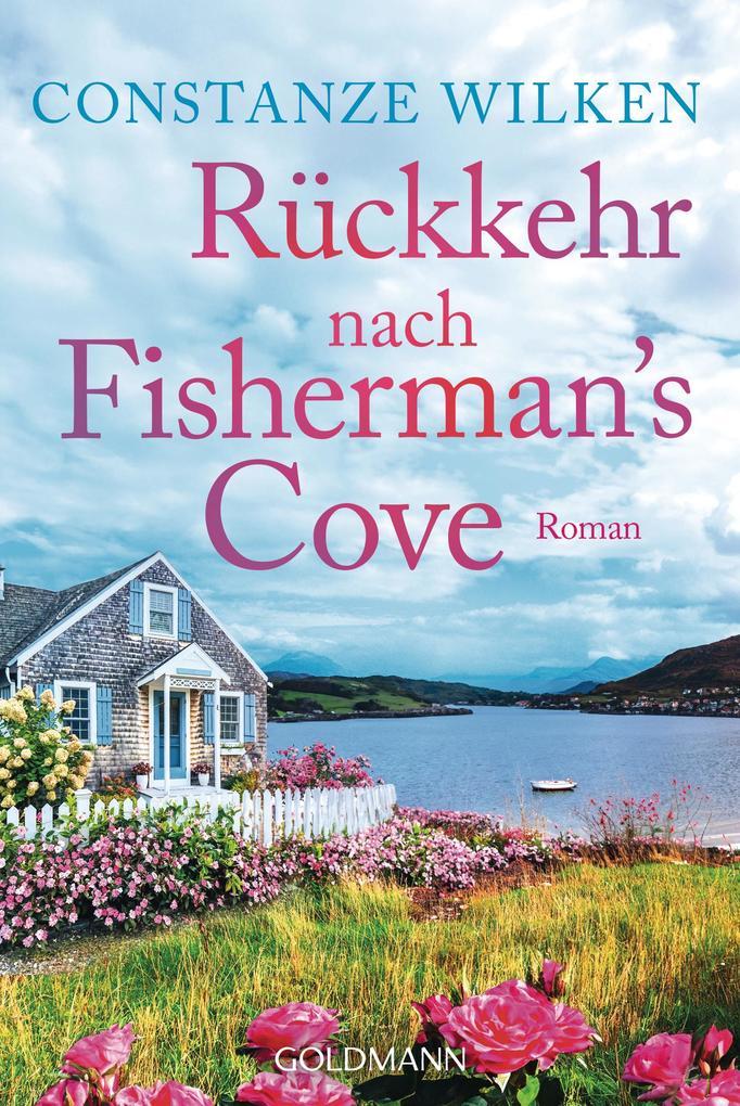ebook Constanze Wilken: Rückkehr nach Fisherman's Cove bei ebook.de