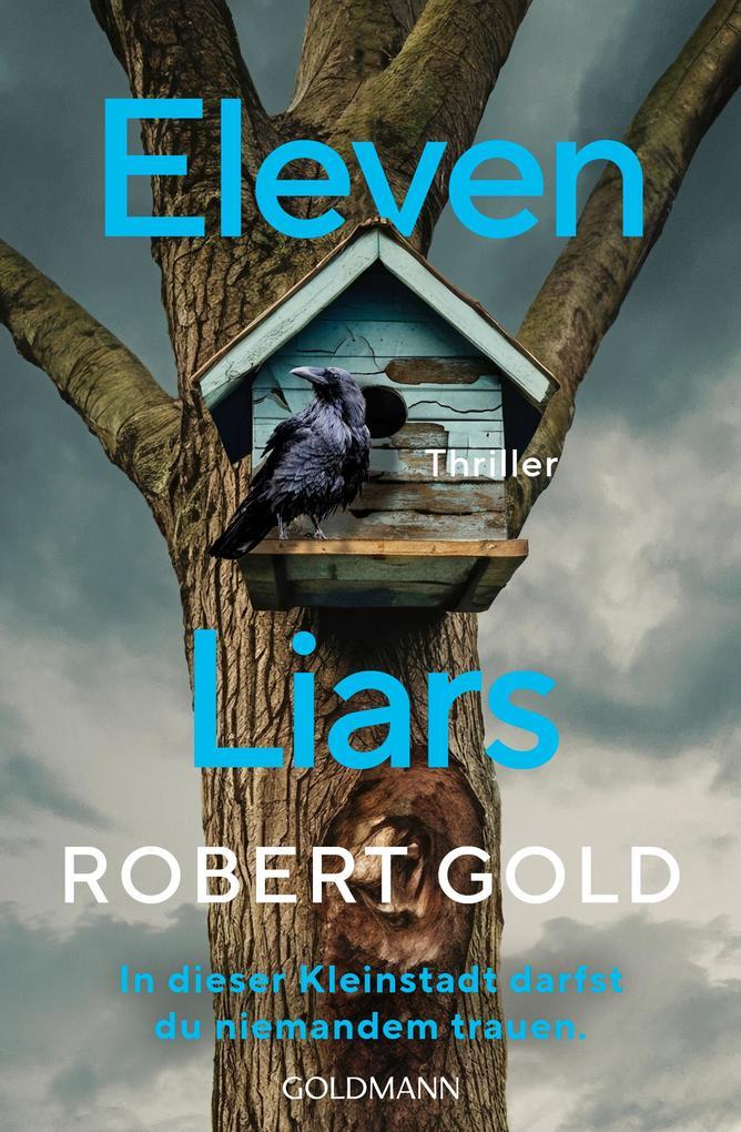 ebook Robert Gold: Eleven Liars bei ebook.de