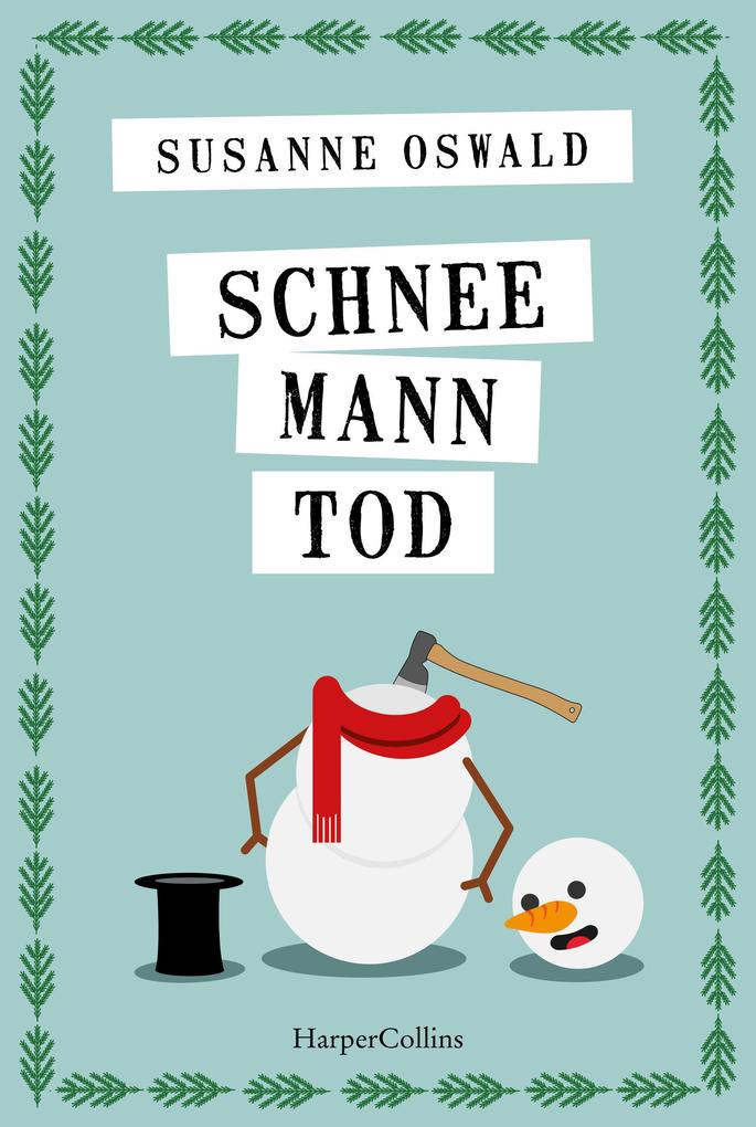 ebook Susanne Oswald: Schneemanntod bei ebook.de