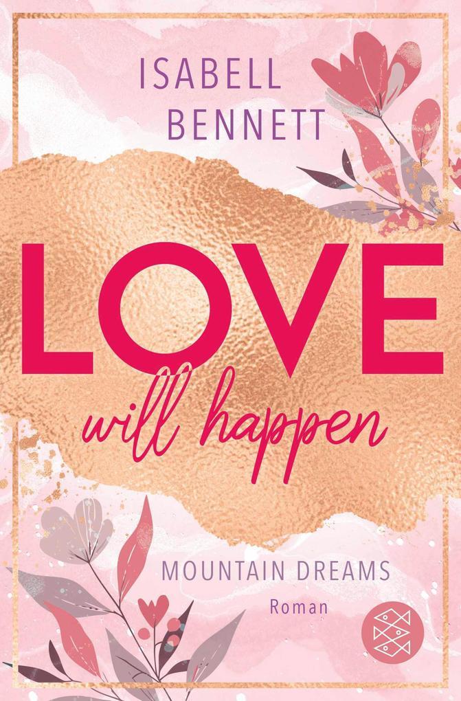 ebook Isabell Bennett: Love will happen bei ebook.de