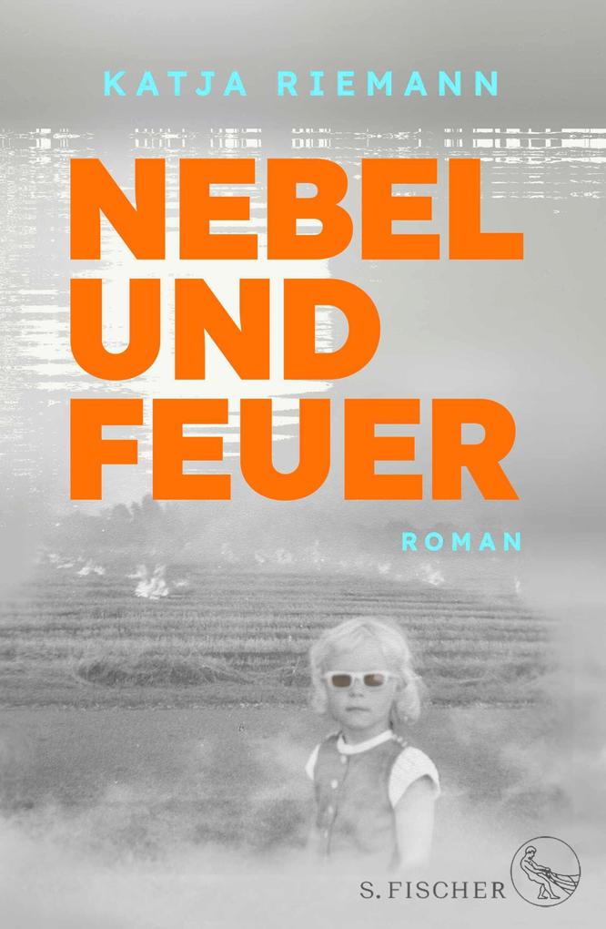 ebook Katja Riemann: Nebel und Feuer bei ebook.de