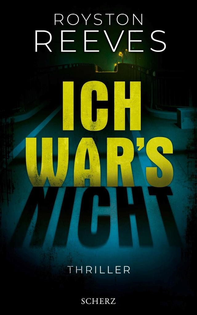 ebook Royston Reeves: Ich war's nicht bei ebook.de