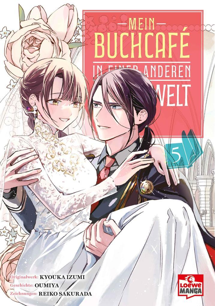 ebook Kyouka Izumi Ohmiya: Mein Buchcafé in einer anderen Welt 05 bei ebook.de