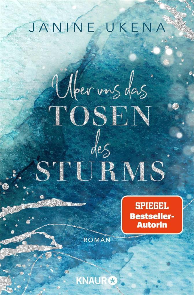 ebook Janine Ukena: Über uns das Tosen des Sturms bei ebook.de