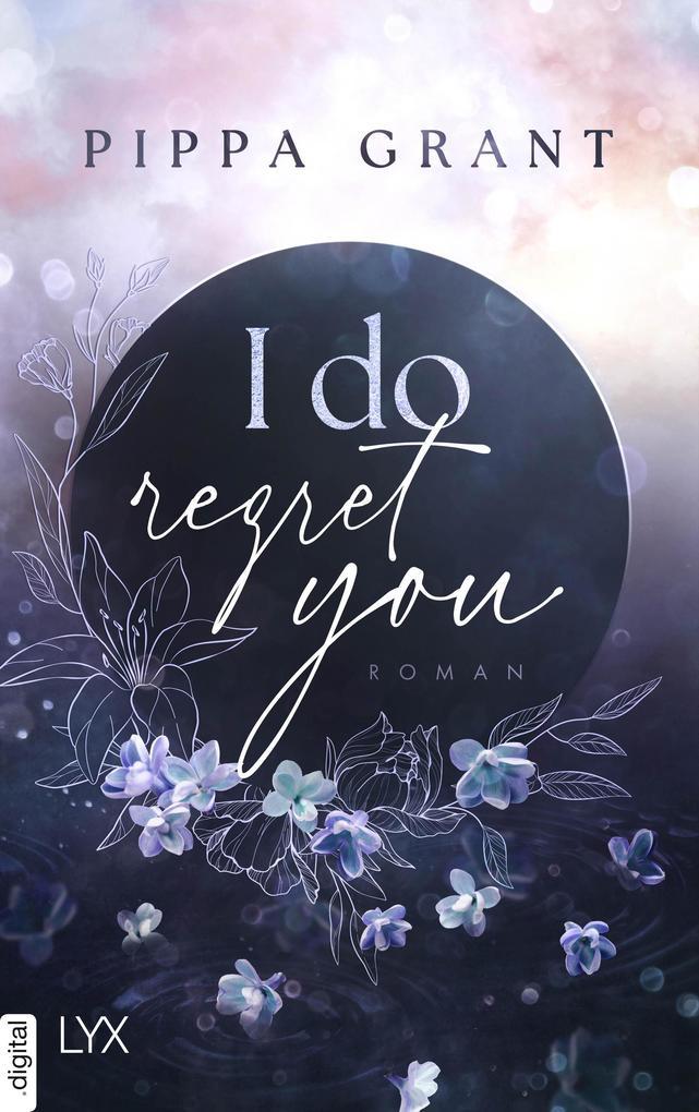 ebook Pippa Grant: I Do Regret You bei ebook.de Sonderangebote