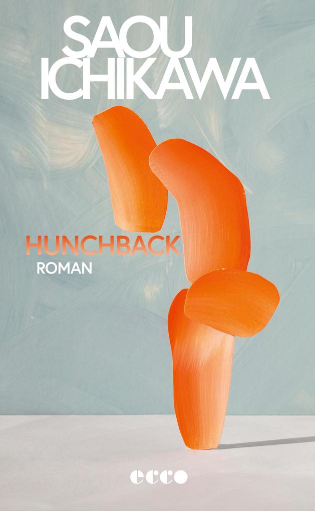 ebook Saou Ichikawa: Hunchback bei ebook.de
