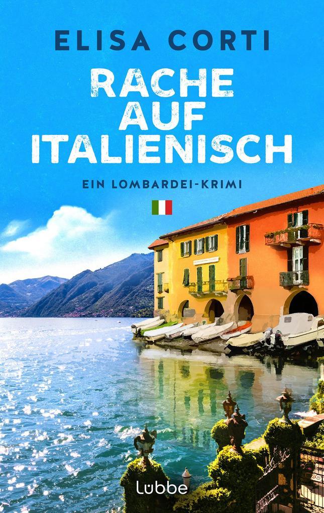 ebook Elisa Corti: Rache auf Italienisch bei ebook.de
