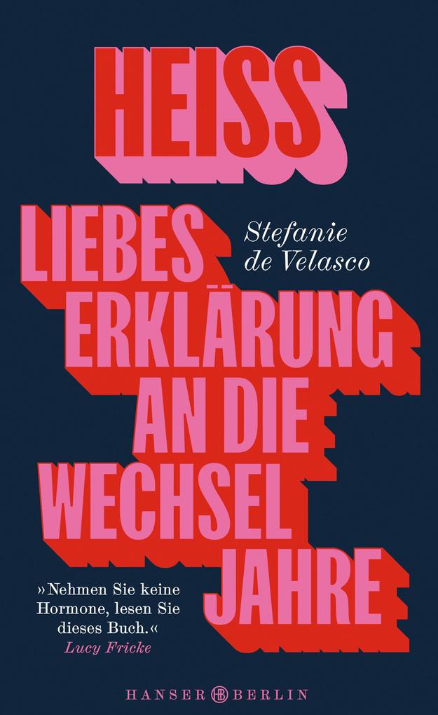 ebook Stefanie De Velasco: Heiss bei ebook.de