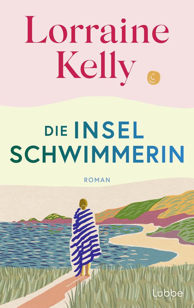 ebook Lorraine Kelly: Die Inselschwimmerin bei ebook.de
