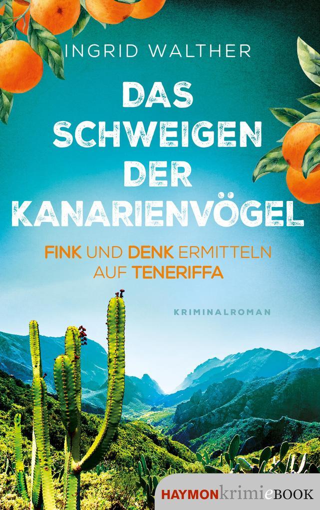 ebook Ingrid Walther: Das Schweigen der Kanarienvögel bei ebook.de