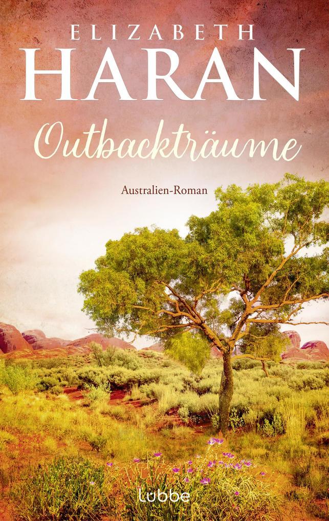 ebook Elizabeth Haran: Outbackträume bei ebook.de