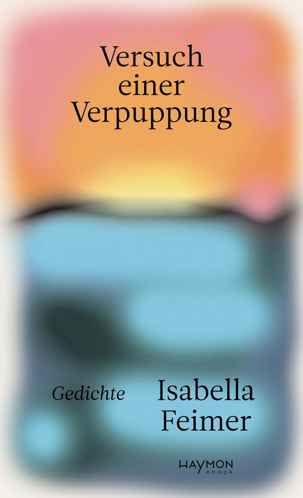 ebook Isabella Feimer: Versuch einer Verpuppung bei ebook.de Saisonschlussverkauf