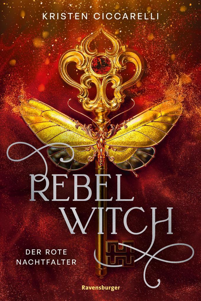 ebook Kristen Ciccarelli: Rebel Witch. Der rote Nachtfalter Band 2 bei ebook.de