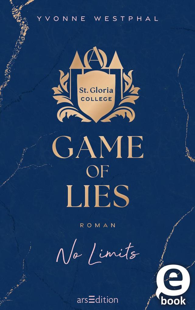 ebook Yvonne Westphal: Game of Lies - No Limits (St. Gloria College 2) bei ebook.de