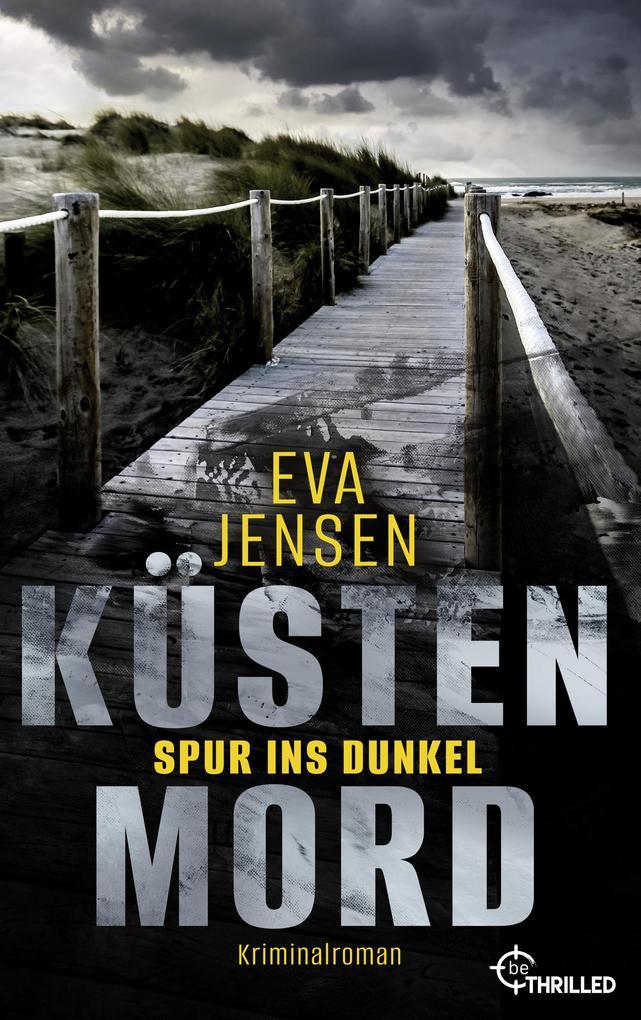 ebook Eva Jensen: Küstenmord: Spur ins Dunkel bei ebook.de Bestseller