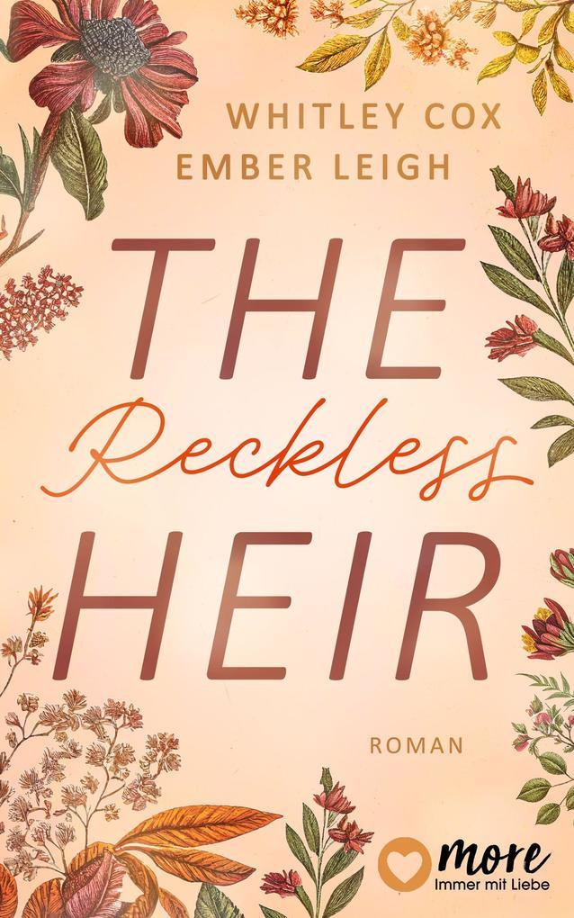 ebook Whitley Cox Ember Leigh: The Reckless Heir bei ebook.de Kostenlose Rückgabe