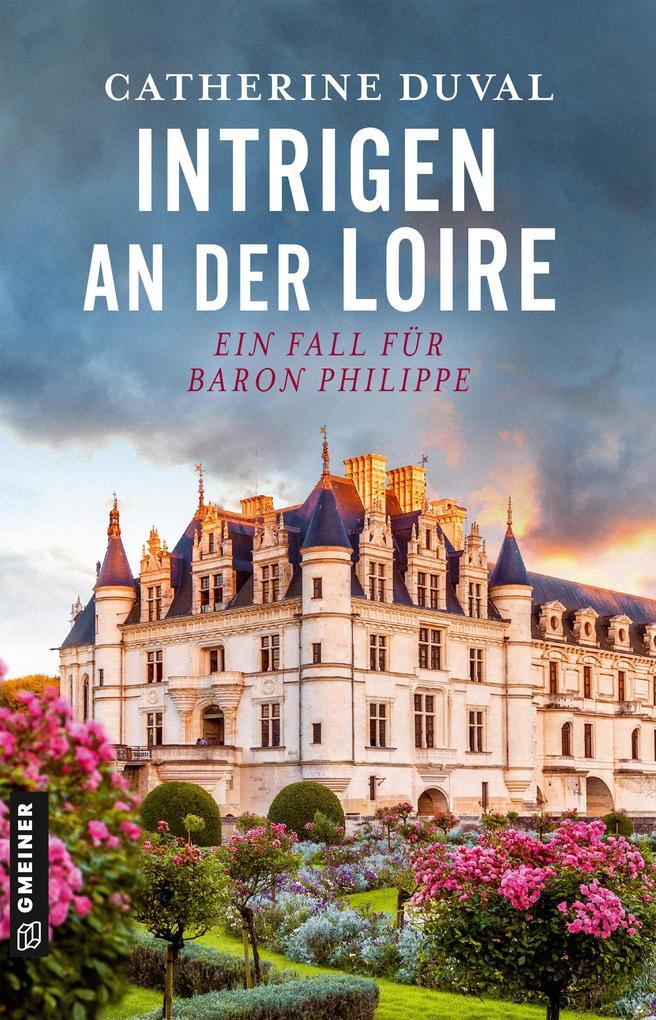 ebook Catherine Duval: Intrigen an der Loire bei ebook.de Preisnachlass