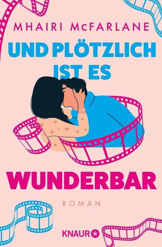ebook Mhairi McFarlane: Und plötzlich ist es wunderbar bei ebook.de