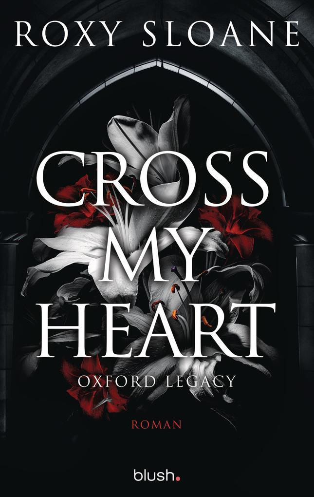 ebook Roxy Sloane: Cross My Heart - Oxford Legacy bei ebook.de