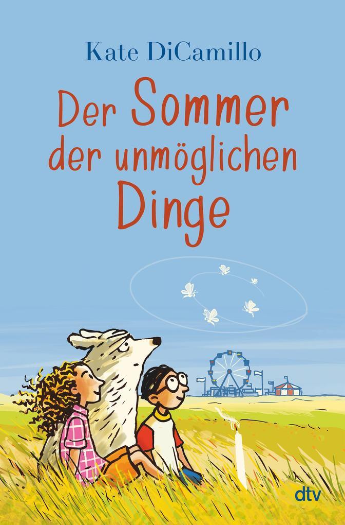 ebook Kate DiCamillo: Der Sommer der unmöglichen Dinge bei ebook.de