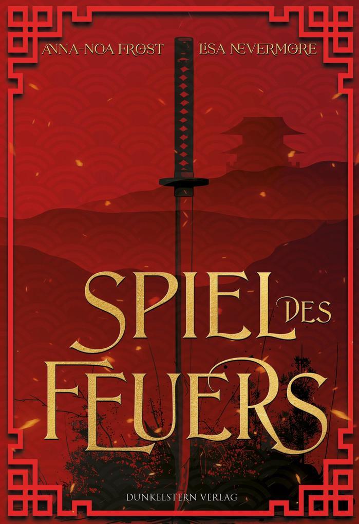 ebook Noa Frost Lisa Nevermore: Die Legenden der Yokai - Spiel des Feuers bei ebook.de