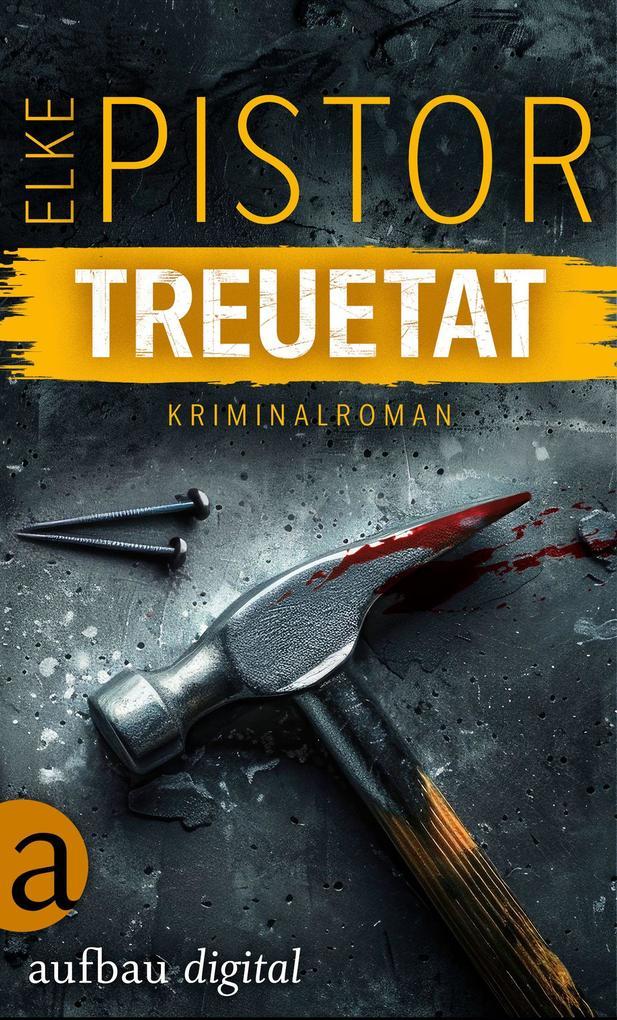 ebook Elke Pistor: Treuetat (EXKLUSIV bei uns) bei ebook.de Meist gekauft