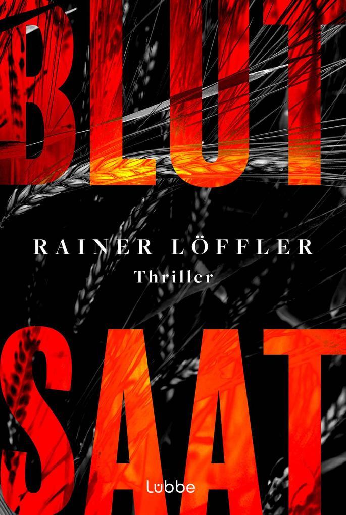 ebook Rainer Löffler: Blutsaat bei ebook.de