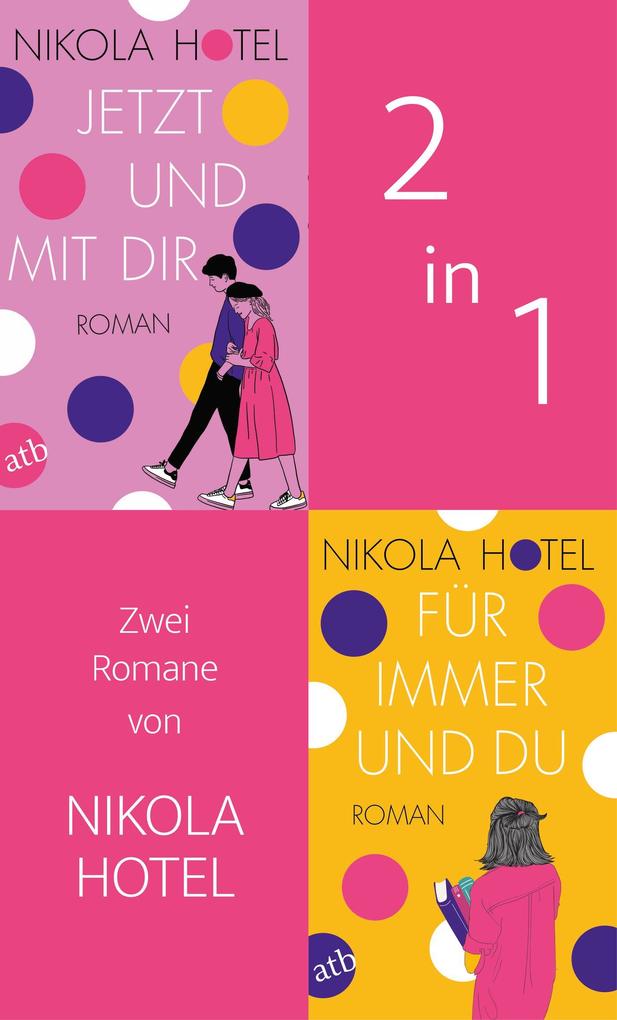ebook Nikola Hotel: Jetzt und mit dir & Für immer und du bei ebook.de