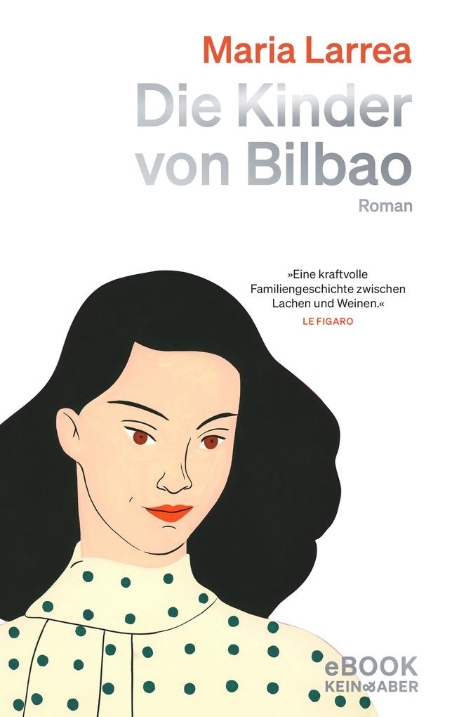 ebook Maria Larrea: Die Kinder von Bilbao bei ebook.de