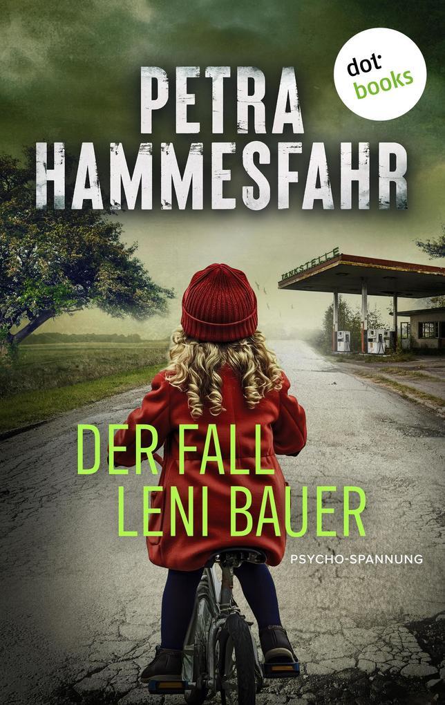 ebook Petra Hammesfahr: Der Fall Leni Bauer bei ebook.de