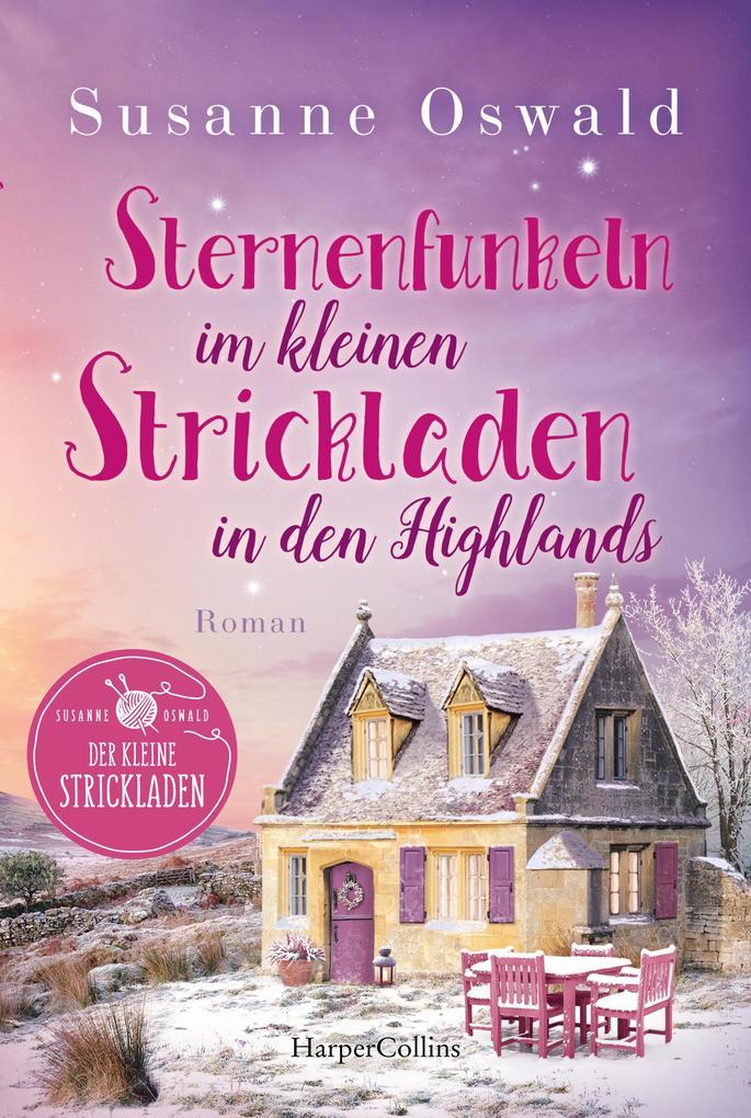 ebook Susanne Oswald: Sternenfunkeln im kleinen Strickladen in den Highlands bei ebook.de