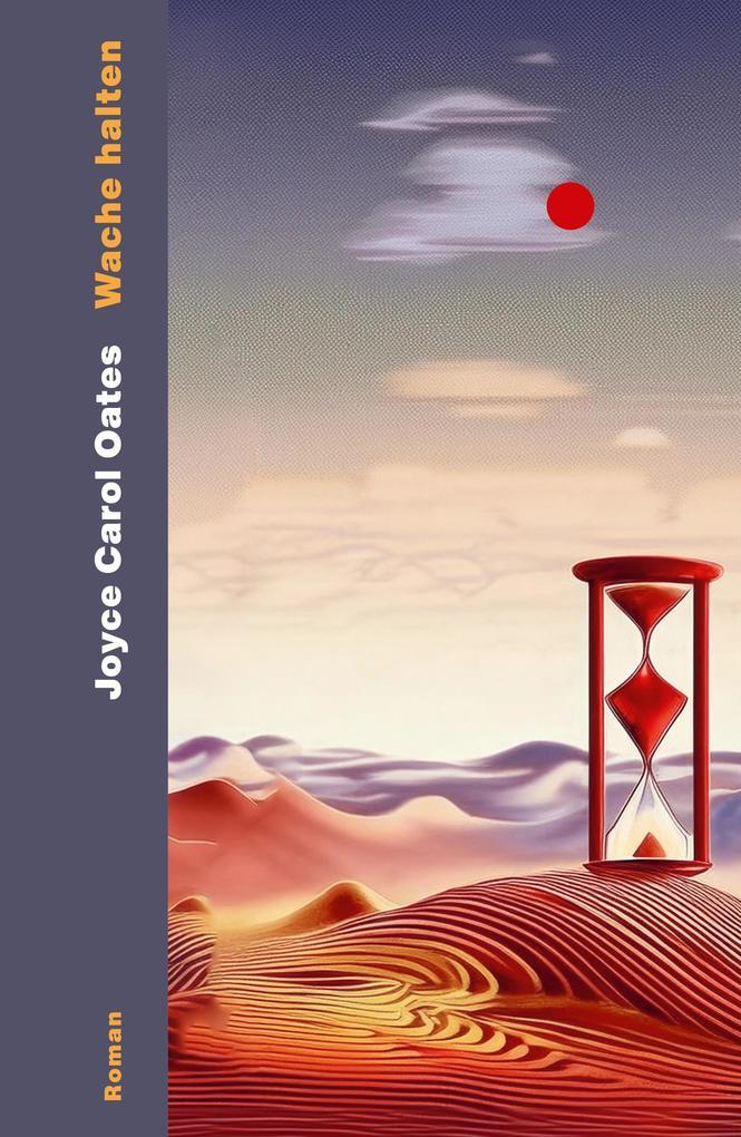 ebook Joyce Carol Oates: Wache halten bei ebook.de