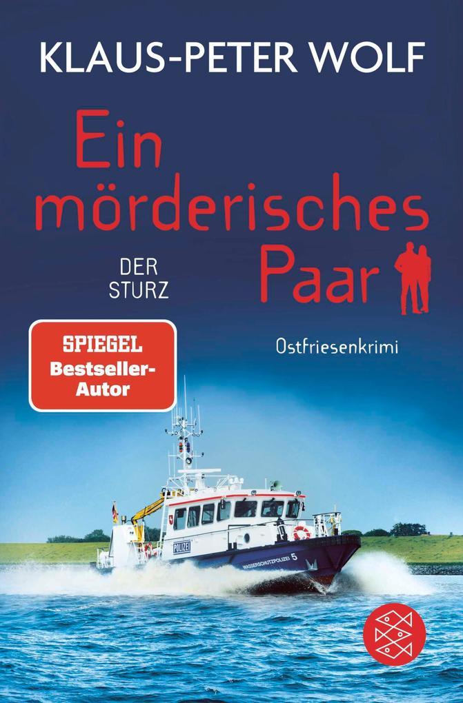 ebook Klaus-Peter Wolf: Ein mörderisches Paar - Der Sturz bei ebook.de