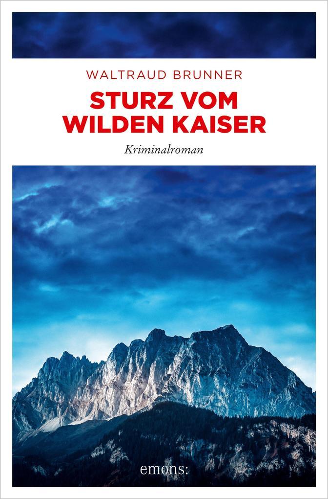 ebook Waltraud Brunner: Sturz vom Wilden Kaiser bei ebook.de