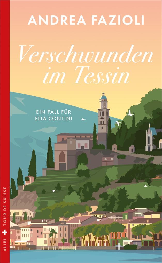 ebook Andrea Fazioli: Verschwunden im Tessin bei ebook.de