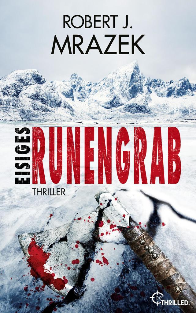 ebook Robert J. Mrazek: Eisiges Runengrab bei ebook.de