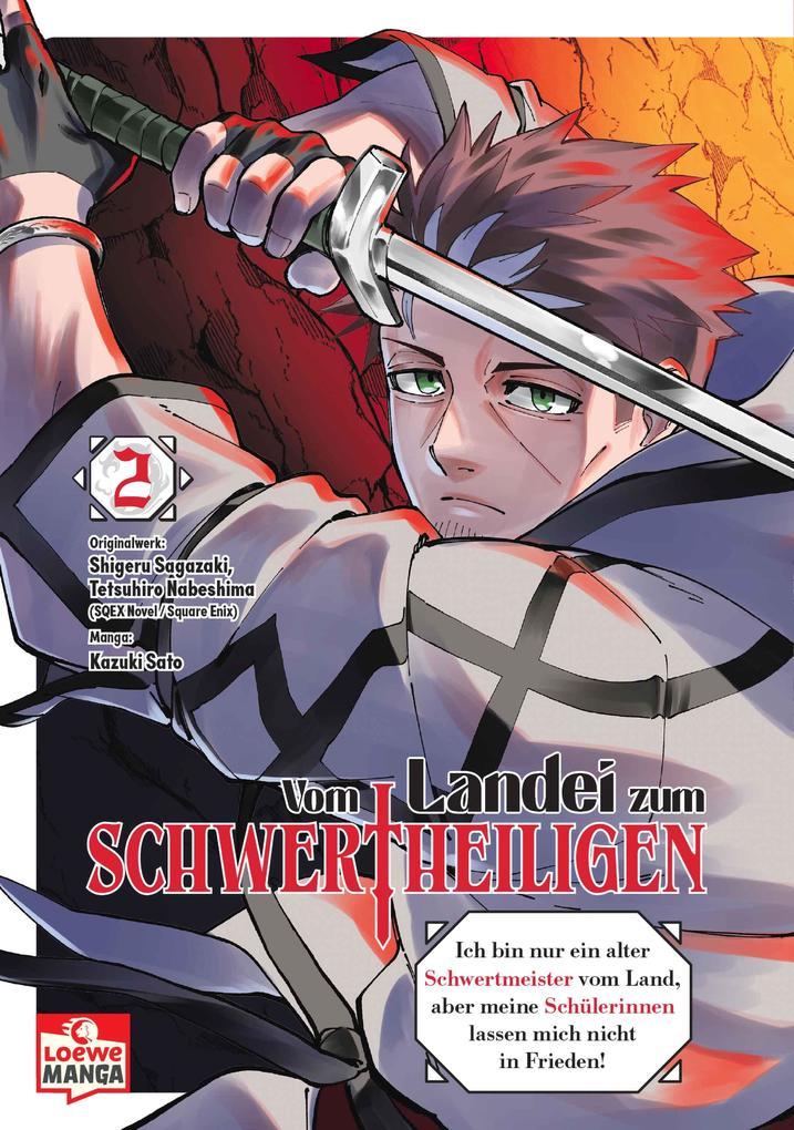 ebook Shigeru Sagazaki: Vom Landei zum Schwertheiligen - Ich bin nur ein alter Schwertmeister vom Land aber meine Schülerinnen lassen mich nicht in Frieden 02 bei ebook.de