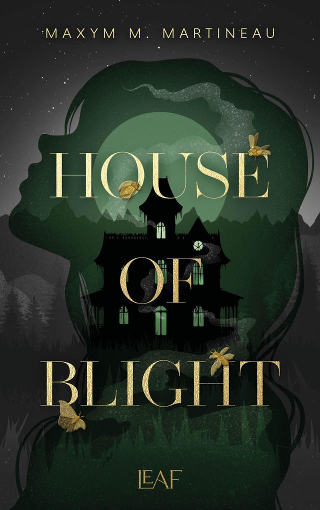 ebook Maxym M. Martineau: House of Blight bei ebook.de im Angebot